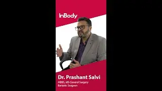 How InBody helps in understanding the Body Type | Health examination | Dr. Prashant Salvi