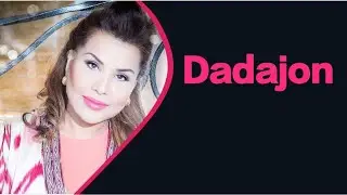 Dadajon Karaoke (Yulduz Usmonova)(text/lyrics)