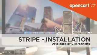 Stripe Installation - Developed by ClearThinking