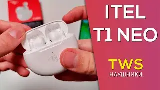 Обзор TWS наушников Itel T1 Neo - Дешевле 1000 рублей