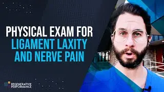 Physical exam for ligament laxity and nerve pain
