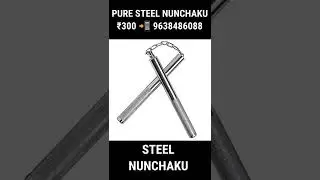 steel nunchaku ₹300 |