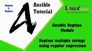 Ansible Replace Module - Ansible playbook to replace multiple strings from the Json logs 