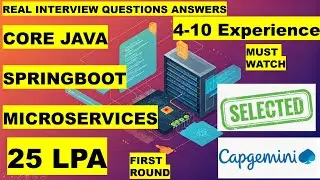 Core Java, Java 8, Spring Boot, Microservice, Docker Real Interview Questions | Capgemini Inc 