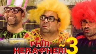 Hera Pheri 3 Announcement 😳 Hera Pheri 3 Update || Akshay Kumar || Sunil Shetty || paresh rawal