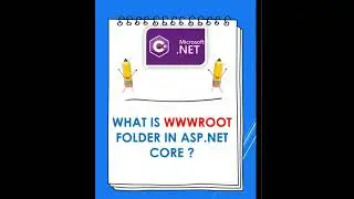 What is WWWROOT folder in ASP.NET Core -.NET Interview Frequently ask question