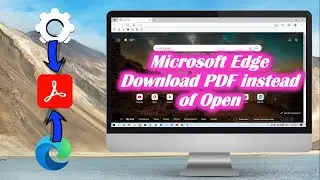 Microsoft Edge Download PDF instead of Open
