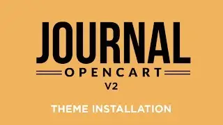 Journal Theme V2 - Installation