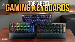 [Top 5] Best Gaming Keyboards of 2025