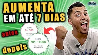🔥Como AUMENTAR SCORE DE CRÉDITO do seu CPF em ATÉ 7 DIAS
