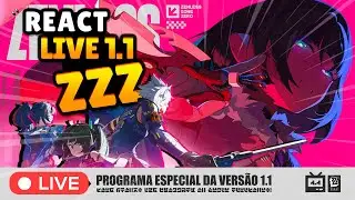 🔴 REACT Programa Especial da 1.1 de Zenless Zone Zero ✨