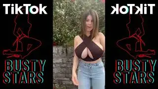 Tiktok Busty Girls | Busty Tiktok Compilation | Braless Tiktok | No Bra Titktok | Braless Busty Girl