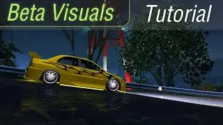 NFS Underground 2 - Beta Visuals - Tutorial