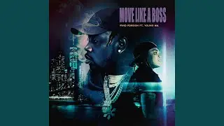 Move Like a Boss