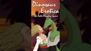 Dinosaur Erotica 🦖 The Role-Playing Game #ttrpg #zinequest #tabletoprpg