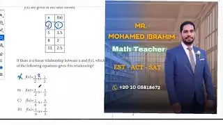 SAT April 2021 Math section 3 Mr. Mohamed Ibrahim