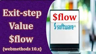 Exit flow step value $flow | webmethods
