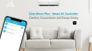 Smart AC Controller | Make Your Air Conditioner Smart | Cielo Breez