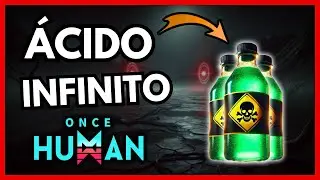 ✅ CÓMO FABRICAR ÁCIDO en ONCE HUMAN de MANERA AUTOMÁTICA [GUÍA PASO a PASO]
