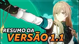 TUDO SOBRE a 1.1 do HONKAI STAR RAIL! Resumo da ATUALIZAÇÃO