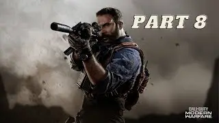 Call of Duty MW 2019 | Cinematic Gameplay Part 8