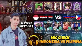 MIC CHECK KOL INDONESIA VS KOL PHILIPINE MATCH 1!!