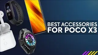 Best Accessories For POCO X3 NFC  Under $40
