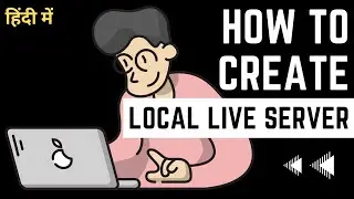 How to Set Up Local Live Server and Browser Auto Refresh with node NPM live server in Hindi