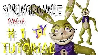 Глитч Трап ФНАФ ВР Glitch Trap Туториал 1 SpringBonnie Man FNAF VR Help wanted Tutorial 1
