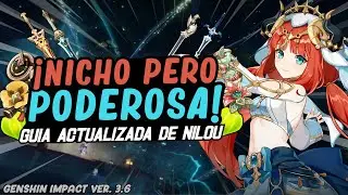 GUIA ACTUALIZADA DE NILOU! Mejores Artefactos y EQUIPOS + Talentos Explicados | Genshin Impact 3.6