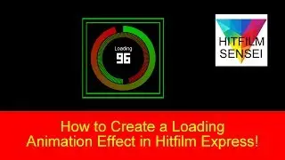 How to Create a Loading Animation Effect in HitFilm Express!