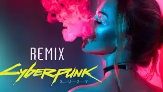 ♫ Cyberpunk 2077 Character Creator Music REMIX by Oller ♫ Soundtrack OST