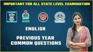 ENGLISH PREVIOUS YEAR COMMON QUESTIONS | Assam State Govt Exams 