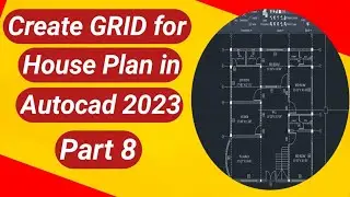 Design Your Dream House Plan in AutoCAD 2023 Tutorial Part 8