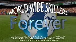 World Wide Skillers - Community Edit | FIFA 15 Edit