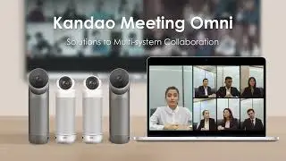 Kandao Meeting Omni | Solution of Multi-system Collaboration