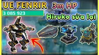 💥UE Fenrir 3m HP - Nhờ Hiruko + Module Unstable Conduit  War Robot
