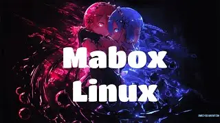 Review Mabox Linux 22.12 en español. Un desarrollo que facilita el uso de OpenBox