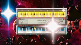 AutoTonic – A Journey Into Outer Melodic Space