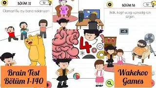 Brain Test 4 Cevaplari 1-140 Tüm Bölümler