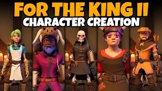 For The King II Character Creation (All Classes, Full Customization Options, Cosmetics, Store, More)