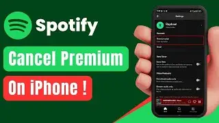 How to Cancel Spotify Premium on iPhone !