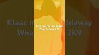 What is Love (Klaas Club Mix)