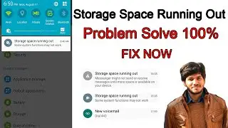 Storage Space Running Out | How To Increase Mobile Phone Storage Memory