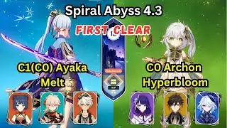 C1(C0) Ayaka Melt & C0 Archon Hyperbloom Team || Spiral Abyss 4.3 - 9 Star [ Genshin Impact ]