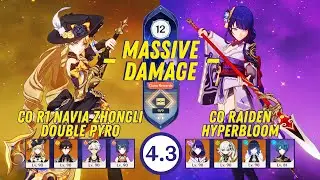C0 R1 Navia Double Pyro & C0 Raiden Hyperbloom - Spiral Abyss 4.3 - Genshin Impact