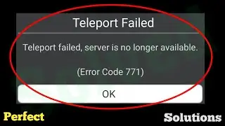 How to fix Roblox Teleport failed Server is no longer available error code 771 in Android mobile