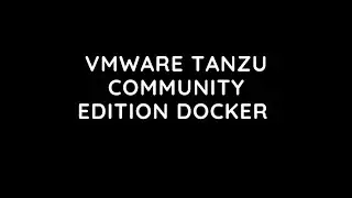 Deploying Tanzu Community Edition on Docker - 019