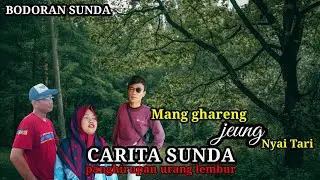 CARITA SUNDA || PANGHIRUPAN URANG LEMBUR || NEANGAN GAWE SERBA HARESE || KONTRAS TV