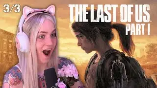The Last Of Us Part 1 | 3/3 | [UNCUT]